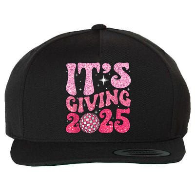 Family Matching 2025 Happy New Year Its Giving 2025 Party Gift Wool Snapback Cap