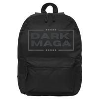 Funny Maga 2024 Dark Maga New! Maga Dark 16 in Basic Backpack