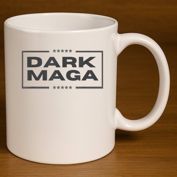 Funny Maga 2024 Dark Maga New! Maga Dark 11oz C Handle Ceramic Mug
