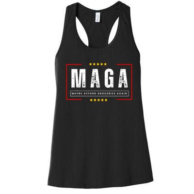 Funny Maga 2024 Maga Maybe Afford Groceries Again Women's Racerback Tank