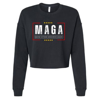 Funny Maga 2024 Maga Maybe Afford Groceries Again Cropped Pullover Crew