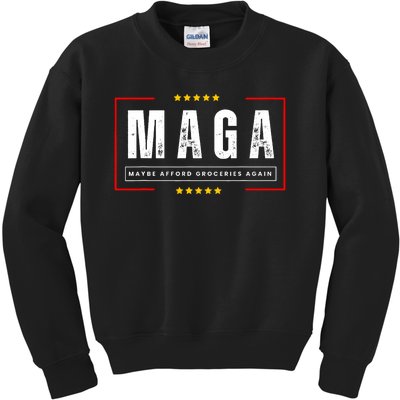 Funny Maga 2024 Maga Maybe Afford Groceries Again Kids Sweatshirt