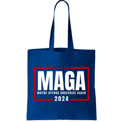 Funny Maga 2024 Maga Maybe Afford Groceries Again Tote Bag