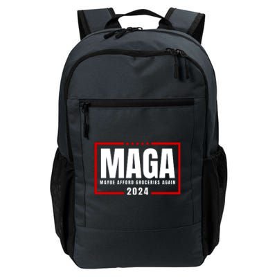 Funny Maga 2024 Maga Maybe Afford Groceries Again Daily Commute Backpack