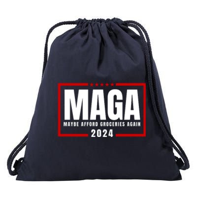 Funny Maga 2024 Maga Maybe Afford Groceries Again Drawstring Bag