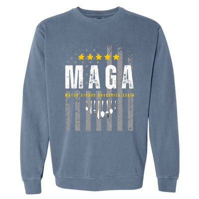 Funny Maga 2024 Maga Maybe Afford Groceries Again Garment-Dyed Sweatshirt