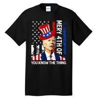 Funny Merry 4th Of You Know..The Thing 4th Of July USA Flag Tall T-Shirt