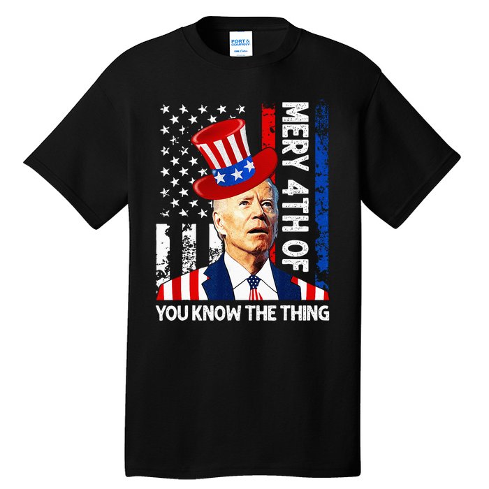 Funny Merry 4th Of You Know..The Thing 4th Of July USA Flag Tall T-Shirt