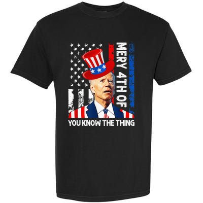 Funny Merry 4th Of You Know..The Thing 4th Of July USA Flag Garment-Dyed Heavyweight T-Shirt