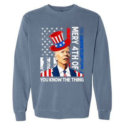 Funny Merry 4th Of You Know..The Thing 4th Of July USA Flag Garment-Dyed Sweatshirt