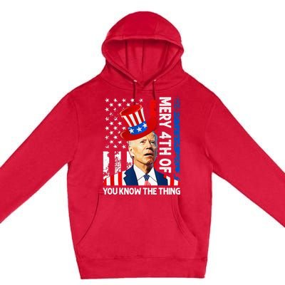 Funny Merry 4th Of You Know..The Thing 4th Of July USA Flag Premium Pullover Hoodie