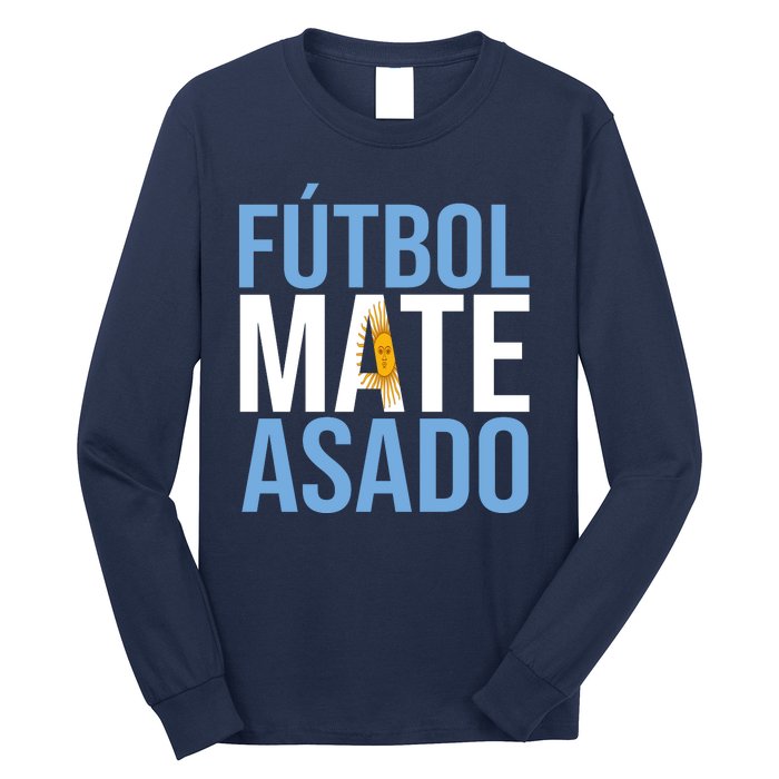 Futbol Mate Asado Argentina Pride Long Sleeve Shirt