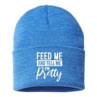 Feed Me And Tell Me I M Pretty Foodie Gift Great Gift Sustainable Knit Beanie