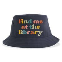 Find Me At The Library Shirt Book Lover School Librarian Groovy Sustainable Bucket Hat