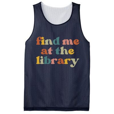 Find Me At The Library Shirt Book Lover School Librarian Groovy Mesh Reversible Basketball Jersey Tank
