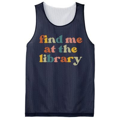 Find Me At The Library Shirt Book Lover School Librarian Groovy Mesh Reversible Basketball Jersey Tank