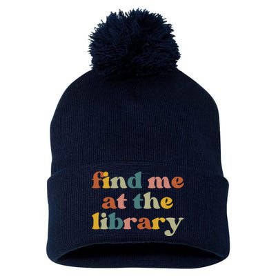 Find Me At The Library Shirt Book Lover School Librarian Groovy Pom Pom 12in Knit Beanie