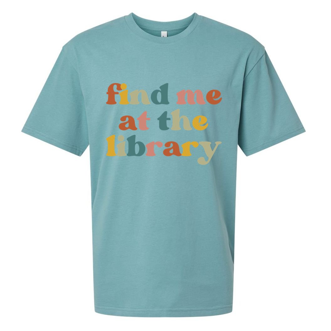 Find Me At The Library Shirt Book Lover School Librarian Groovy Sueded Cloud Jersey T-Shirt