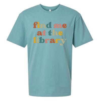 Find Me At The Library Shirt Book Lover School Librarian Groovy Sueded Cloud Jersey T-Shirt