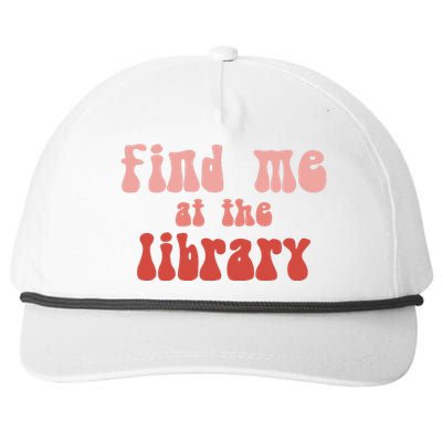 Find Me At The Library Snapback Five-Panel Rope Hat