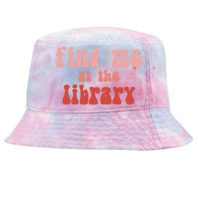 Find Me At The Library Tie-Dyed Bucket Hat