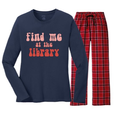 Find Me At The Library Women's Long Sleeve Flannel Pajama Set 