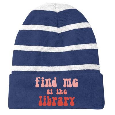 Find Me At The Library Striped Beanie with Solid Band