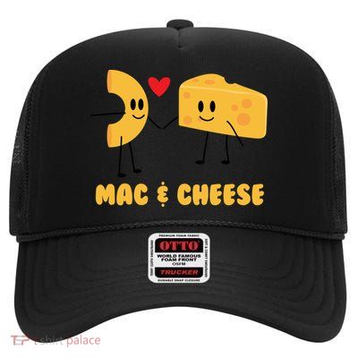 Funny Mac And Cheese Love Food Gift Cool Gift Cute Veggie Gift Tee High Crown Mesh Back Trucker Hat