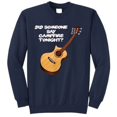 Funny Music Acoustic Guitar Campfire Tall Sweatshirt