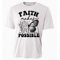 Faith Makes All Things Possible Jesus lover Christian ideas Cooling Performance Crew T-Shirt