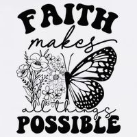 Faith Makes All Things Possible Jesus lover Christian ideas Bucket Hat