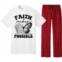 Faith Makes All Things Possible Jesus lover Christian ideas Pajama Set