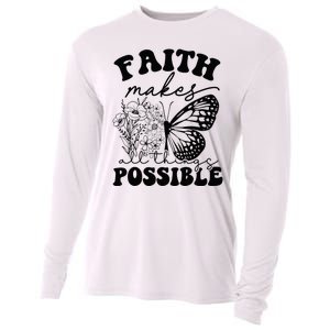 Faith Makes All Things Possible Jesus lover Christian ideas Cooling Performance Long Sleeve Crew