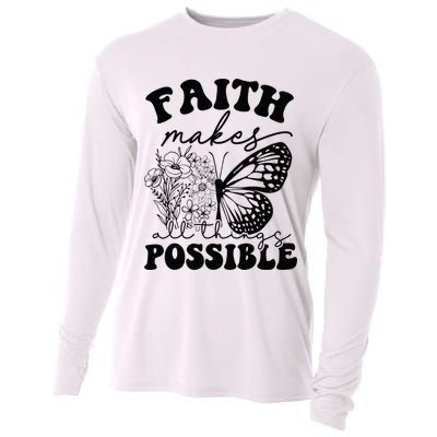 Faith Makes All Things Possible Jesus lover Christian ideas Cooling Performance Long Sleeve Crew