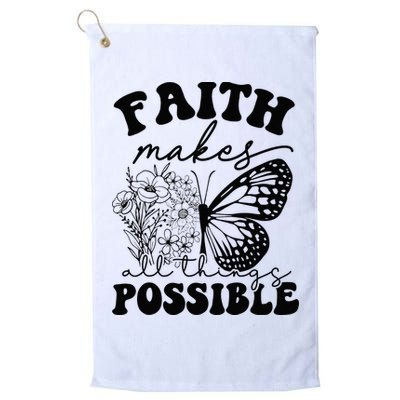 Faith Makes All Things Possible Jesus lover Christian ideas Golf Towel