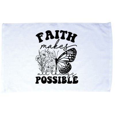 Faith Makes All Things Possible Jesus lover Christian ideas Microfiber Hand Towel