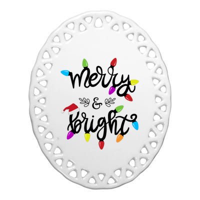 Funny Merry And Bright Christmas Lights Gift Ceramic Oval Ornament