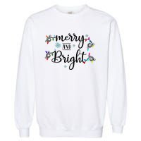 Funny Merry And Bright Christmas Lights Garment-Dyed Sweatshirt