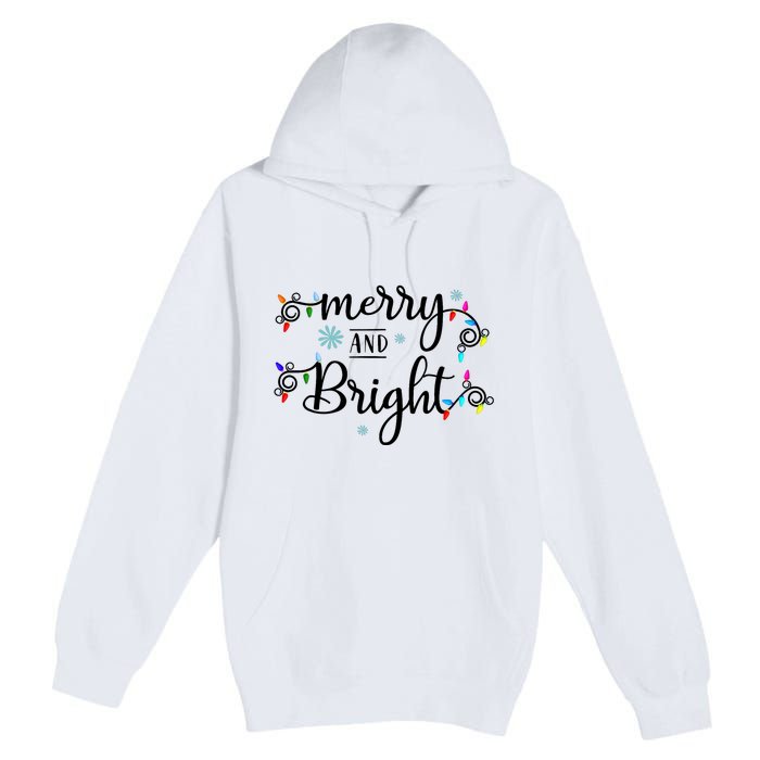 Funny Merry And Bright Christmas Lights Premium Pullover Hoodie