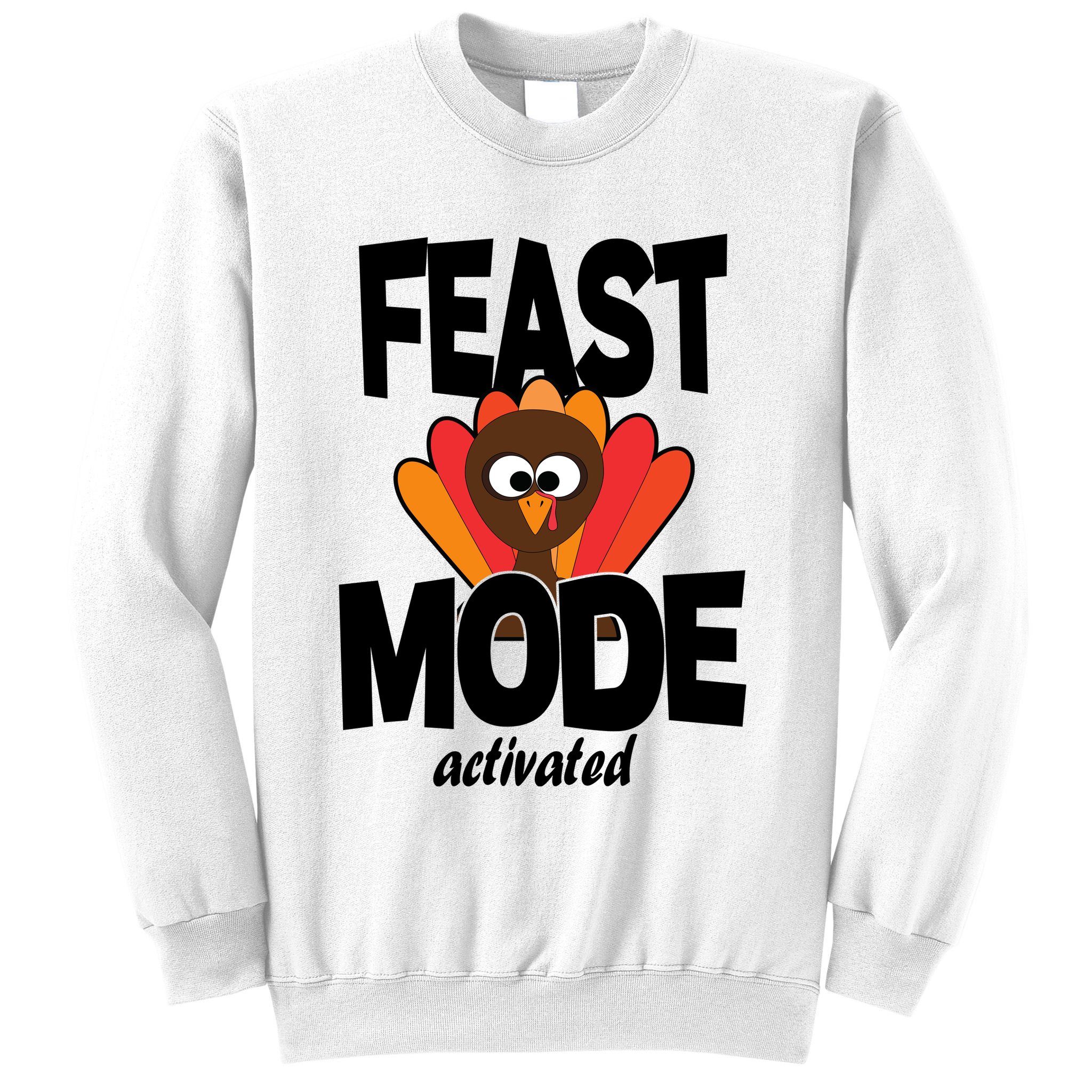 Fast Mode Activated Thanksgiving Sweatshirt