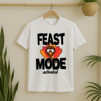 Fast Mode Activated Thanksgiving T-Shirt