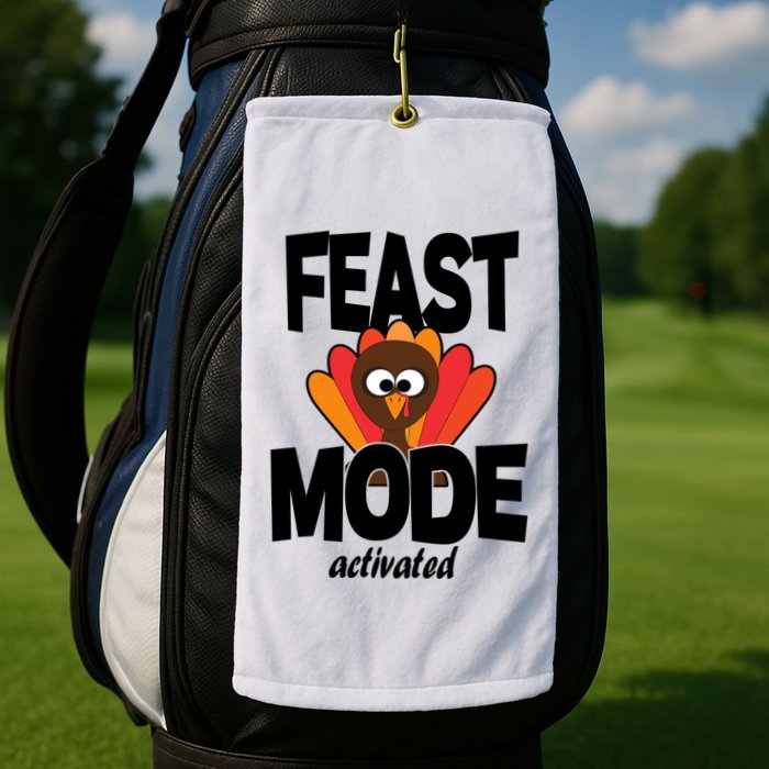 Fast Mode Activated Thanksgiving Golf Towel