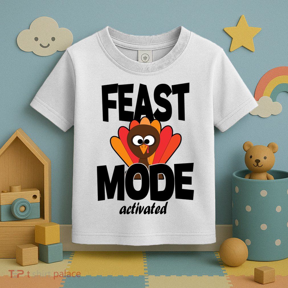 Fast Mode Activated Thanksgiving Toddler T-Shirt