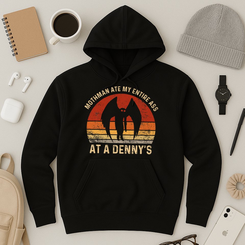Funny Mothman Ate My Entire Ass Vintage Mothman Cryptid Hoodie
