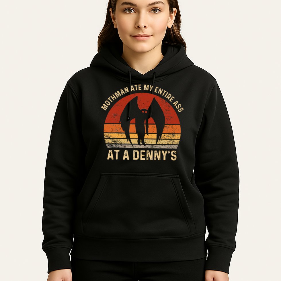 Funny Mothman Ate My Entire Ass Vintage Mothman Cryptid Hoodie