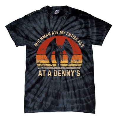 Funny Mothman Ate My Entire Ass Vintage Mothman Cryptid Tie-Dye T-Shirt