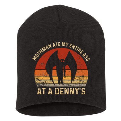 Funny Mothman Ate My Entire Ass Vintage Mothman Cryptid Short Acrylic Beanie