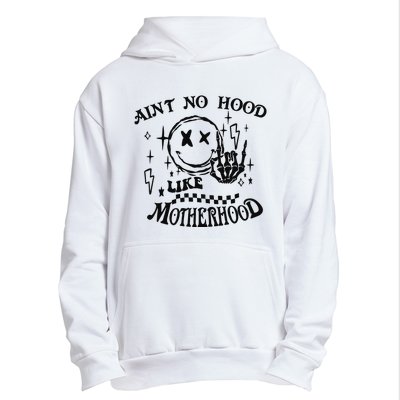 Funny Mom Aint No Hood Like Motherhood Funny Mothers Day Urban Pullover Hoodie