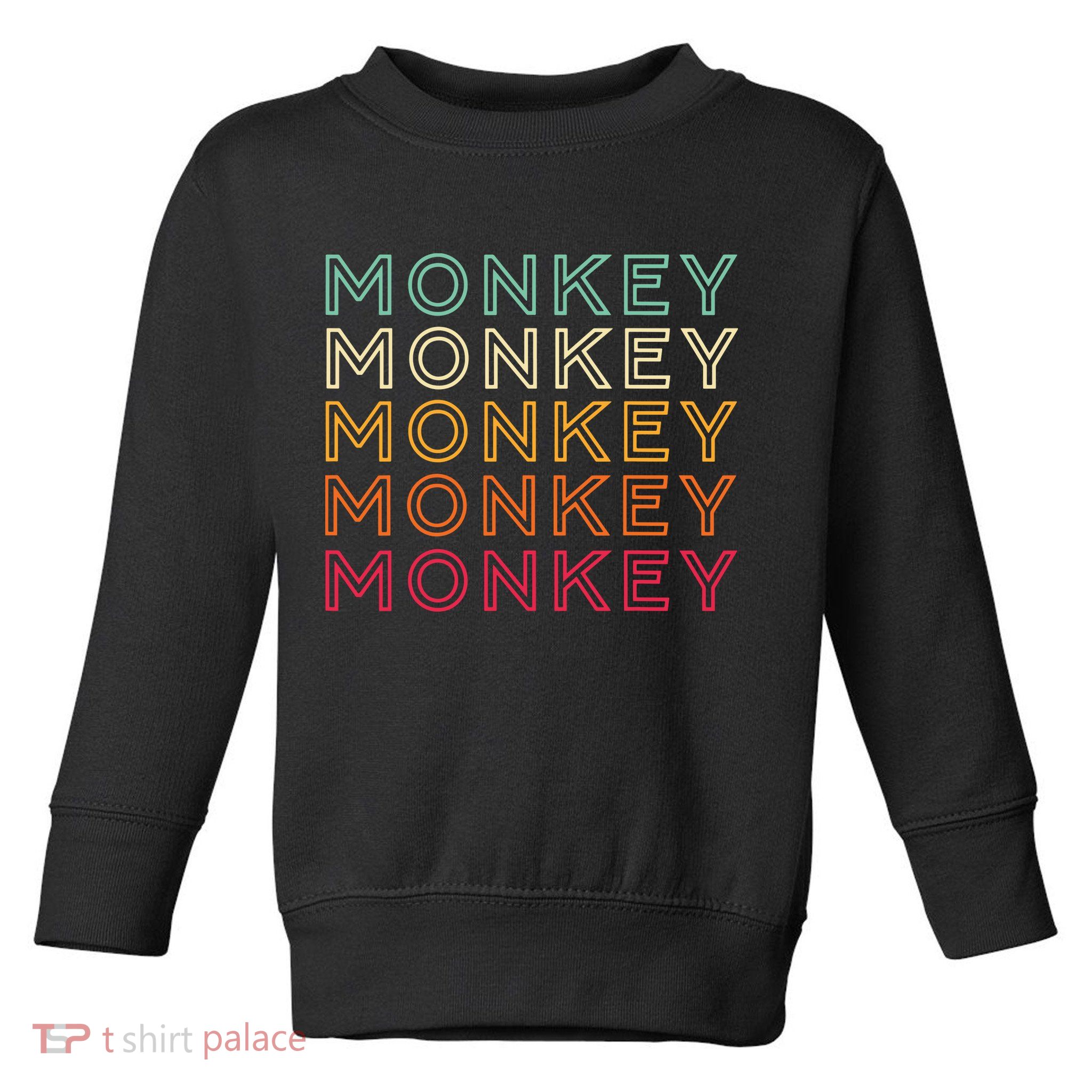 Funny Monkey Ape Gorilla Retro Monkey Toddler Sweatshirt