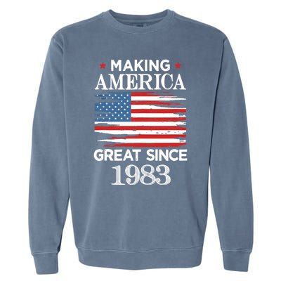 Funny Making America Great Since 1983 Birthday Party Gift Tank Top Garment-Dyed Sweatshirt